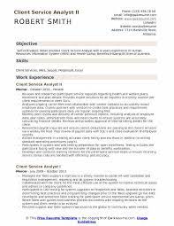 They are the liaison between patients and their insurance companies; Client Service Analyst Resume Samples Qwikresume