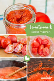 Tomatenmark Einfach Selber Machen Wieder Ein Fertigprodukt Weniger Tomatenmark Selber Machen Rezepte Tomaten Rezepte