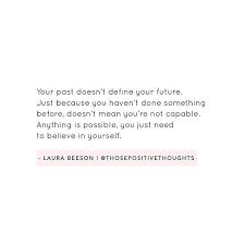 If You Can Dream It You Can Do It Meaning Reminder You Can Be Whoever You Want To Be And You Can Do Whatever You Dream Of It Doesnt Matter If Your Past Suggest Dreaming Of You Believe In You Reminder