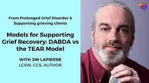 Models for Supporting Grief Recovery: DABDA vs the TEAR Model