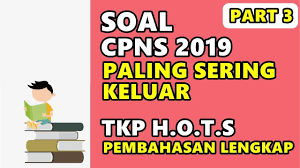Download gratis contoh soal tkp cpns 2018 2019 pdf ini untuk di pelajari. Contoh Soal Cpns 2019 Soal Tkp Hots Cpns 2019 Pembahasan Lengkap Tes Karakteristik Pribadi Part 3 Icpns