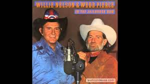 Webb Pierce Willie Nelson There Stands The Glass Willie Nelson Country Music Videos Waylon Jennings Quotes