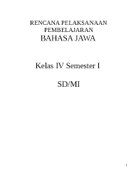 Dalam rpp dan silabus bahasa jawa kurikulum 2013 sd/mi ini selain berisi rpp dan silabus juga ada perangkat yang lainnya berikut isinya : Top Pdf Rpp Bahasa Jawa Kelas 1 1 123dok Com