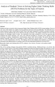 Specifically, educators are needed for two projects: Analysis Of Students Errors In Solving Higher Order Thinking Skills Hots Problems For The Topic Of Fraction Pdf Free Download