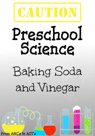 They're an impressive demonstration of the why is baking soda and vinegar recommend as a drain cleaner? Preschool Science Baking Soda And Vinegar From Abcs To Acts