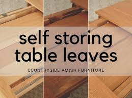 I can seat double when i attach it. Self Storing Amish Table Leaves Countryside Amish Furniture