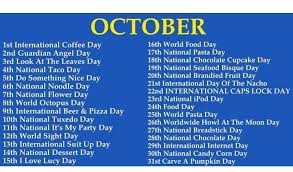 Pin By Cassy Chester On October Weird Holidays Wacky Holidays National Day
