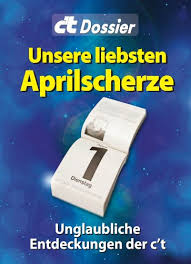 April durch erfundene oder verfälschte, meist spektakuläre oder fantastische geschichten, erzählungen oder informationen in die irre zu führen („hereinlegen) und so „zum narren zu halten. C T Dossier Unsere Liebsten Aprilscherze Unglaubliche Entdeckungen Der C T Ebook C T Redaktion Amazon De Kindle Shop