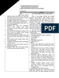 Maybe you would like to learn more about one of these? Lembar Kerja Siswa Teks Prosedur Kompleks Pdf