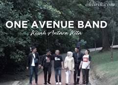 Pilih satu link dari 15 daftar dibawah untuk melihat video mp4, detail informasi dan kumpulan. Lirik Lagu Kisah Antara Kita One Avenue Band