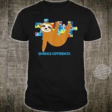 With all the time staying home, puzzle businesses are booming to revisit this article, visit my profile, thenview saved stories. Sloth Autism Awareness Day Embrace Differences Puzzles Shirt