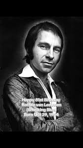 Happy 81st Birthday Robbie van Leeuwen