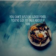 You can use these delightful food quotes as a caption for instagram, the perfect words for a card, or simply for your own enjoyment. 99 Good Food Quotes To Share With Friends And Food Lovers Breakfast Food Quote Food Captions Food Quotes