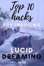 10 Best Lucid Dreaming Tips For Beginners Lucid Dream Society Lucid Dreaming Lucid Dreaming Tips Lucid Dreaming Dangers