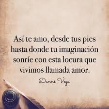 Amor Danns Vega Frases Love Imagenes Bonitas De Amor Refranes De Amor