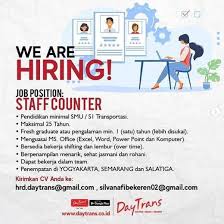 Info lowongan kerja mulai lulusan smp sma smk d3 d4 s1 s2 semua jurusan loker 2021 bank bumn cpns pln pertamina hotel dll. Lowongan Kerja Staff Counter Di Daytrans Atmago