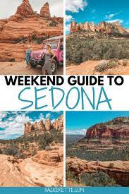 The Perfect Weekend In Sedona Arizona Arizona Travel Southwest Usa Travel Arizona Road Trip