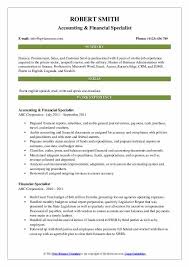 For the business graduate, earning a degree is just the beginning. Financial Specialist Resume Samples Qwikresume