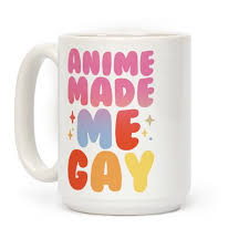 Shop the latest anime coffee mugs deals on aliexpress. Anime Made Me Gay Coffee Mugs Lookhuman