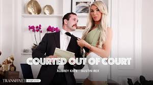 TransFixed AdultTime Aubrey Kate Austin Rex - Courted Out Of Court | PornX