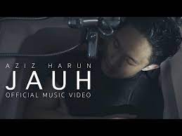 Faithful music was distributor of this song. Aziz Harun Jauh Lirik Lagu
