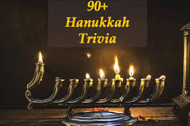 Read on for some hilarious trivia questions that will make your brain and your funny bone work overtime. 90 Very Informative And Interesting Hanukkah