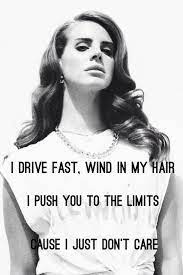 Pin By Miriam Shlec On Lana Del Rey Lana Del Rey Lyrics Lana Del Rey Quotes Lana Del Rey Songs