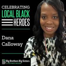 Celebrating Local Black Heroes: Dana Calloway