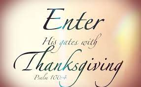And his courts with praise; Little Talks With Jesus Enter His Gates With Thanksgiving Psalm 100 4