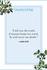 Bible Verses About Death Verses About Life After Death Who can… may he give you the desire of your heart and make all… create in me a pure heart, o random bible verse. bible verses about death verses about