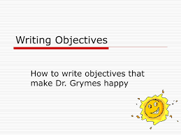 Ppt Writing Objectives Powerpoint Presentation Free Download Id 3383567