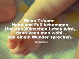 Das kann etwas ganz simples sein, wie z.b. Wenn Traume Spruche Spruche Zitate Spruche Zur Geburt