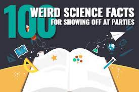 No matter how simple the math problem is, just seeing numbers and equations could send many people running for the hills. 100 Weird Science Facts To Blow Everybody S Minds Let S Get Sciencey