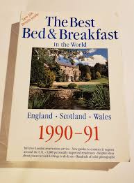 Member of scotland's best b&bs. Best Bed And Breakfast In The World England Scotland And Wales Welles Sigourney Mortimer Joanna Darbey Jill 9780871064851 Amazon Com Books