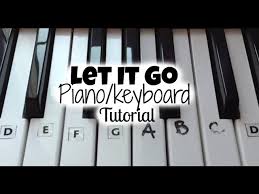 Try a free trial to gain access to thousands of video sections! Let It Go Frozen Keyboard Tutorial Right Hand Simple Version With Notes Youtube