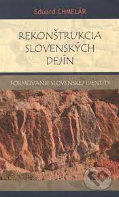 By creating strength and determination, this name gives you the ability to make your own decisions and to stand by them with firm conviction. Kniha Rekonstrukcia Slovenskych Dejin Eduard Chmelar Martinus
