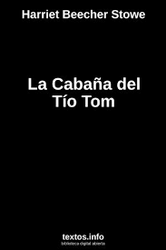 Estamos interesados en hacer de este libro livro o vendedor de sonhos em pdf uno de los libros destacados porque este libro tiene cosas interesantes y puede ser útil para la mayoría de las personas. Libro Gratis La Cabana Del Tio Tom Harriet Beecher Stowe Textos Info