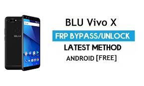 These phones are designed to work with any gsm network. Blu Vivo X Frp Bypass Without Pc Unlock Gmail Lock Android 7 0