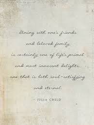 La Maison Gray Pantry Julia Child Quotes Julia Child Quotes
