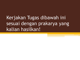 Tugas individu 2 prakarya kelas 11. Kewirausahaan Dan Prakarya Kelas Xi Ppt Download
