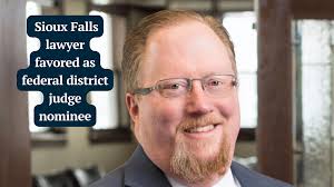 Eric Schulte favored as SD federal district judge nominee
