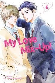 My Love Mix-Up!, Vol. 6 | Book by Wataru Hinekure, Aruko | Official  Publisher Page | Simon & Schuster