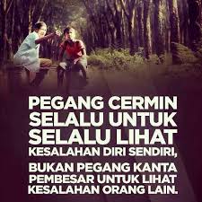 Hati yang murni adalah cermin tanpa noda di mana gambar keindahan tak terbatas dipantulkan. 2. 29a Cermin Diri Baharin Bin Mesir