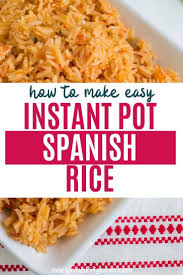 Easy Instant Pot Spanish Rice Aka Mexican Rice Recipe Side Dish Recipes Easy Spanish Rice Side Dishes Easy
