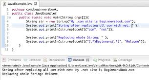 A regular expression or regex is a special text string used for describing a search pattern. Java String Replace Replacefirst And Replaceall Method