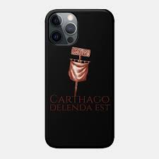 Carthage must be destroyed is an easy to read and understand text, for both veteran and newcomer historians alike. Latin Quote Carthago Delenda Est Carthage Must Be Destroyed Carthago Delenda Est Phone Case Teepublic