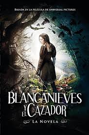 Want to see more posts tagged #blanca nieves? Amazon Com Blancanieves Y El Cazador Basada En La Pelicula De Universal Pictures Spanish Edition 9786071117694 Evan Daugherty Montsserrat Nieto Books