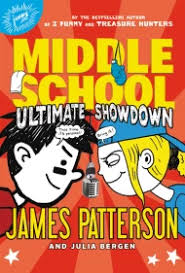 Middle School Ultimate Showdown In 2020 Middle School Middle School Series James Patterson Books
