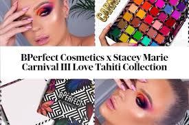 Bperfect cosmetics x staceymariemua carnival palette lovejaycakes. Sneak Peek Bperfect Cosmetics X Stacey Marie Carnival Iii Love Tahiti Collection Beautyvelle Makeup News