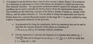 Solved It Is Desired To Test The Friction Factor Chart Fo